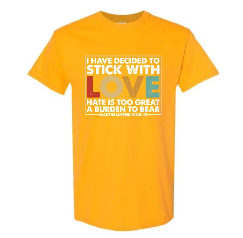 Stick with Love MLK